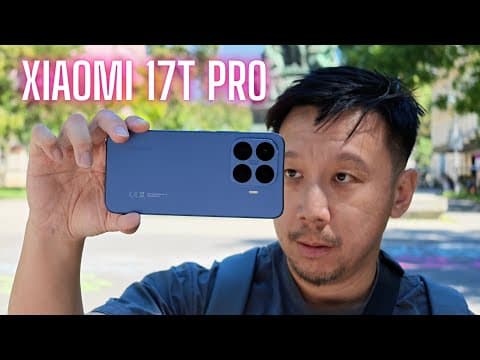 Xiaomi 17T Pro Review: Leica Live Moments & Large Battery
