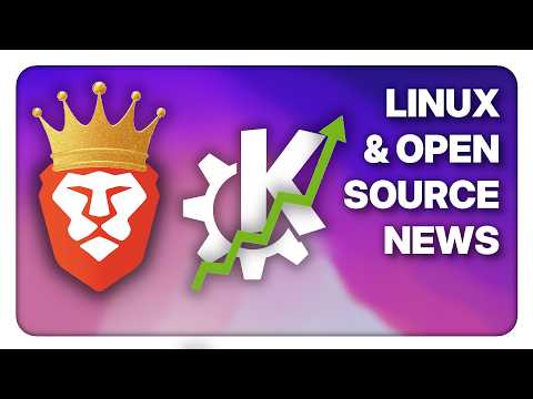 KDE is firing on all cylinders, Brave says they're the best browser, CERN moves to Debian