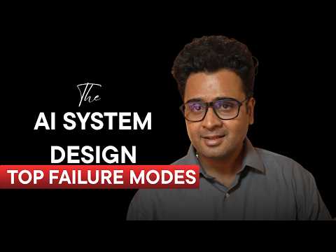 Agentic AI System Design Lesson - How does Agent Fails