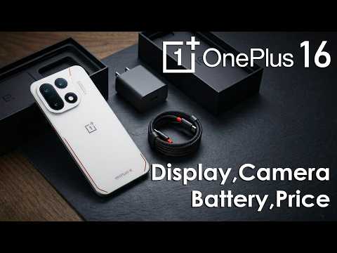 OnePlus 16 Full Leak – Display, Camera, Battery, Price, Everything you need