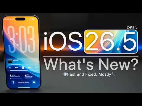 iOS 26.5 Beta 3 is Out! - What's New?