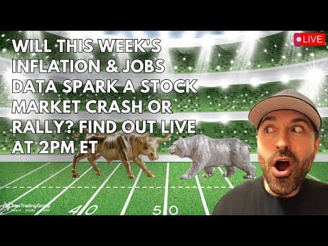 Will This Week's Inflation & Jobs Data Spark a Stock Market Crash or Rally? Find out LIVE at 2pm ET