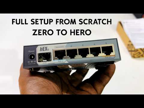 Mikrotik Router Configuration Step by Step From Scratch | Mikrotik E60iUGS hEX S 2025