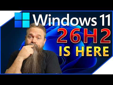 Windows 11 26H2 is Actually Really Good