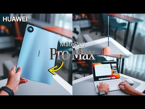 HUAWEI MatePad Pro Max: The Ultimate Tablet from Huawei Has Arrived! 🔥