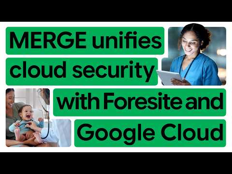New Way Now: MERGE saves $500k and proactively secures healthcare data with Google SecOps