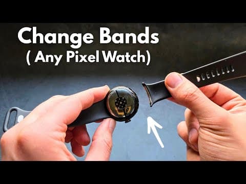 How to Change Bands on Google Pixel Watch 4, 3 ,2 ,1 (Remove + Attach)