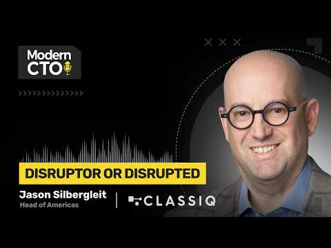 Disruptor or Disrupted with Jason Silbergleit, Head of Americas at Classiq
