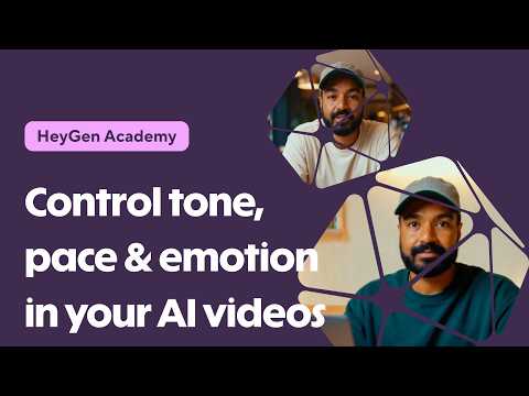 HeyGen Academy - Control tone, pace & emotion in your AI videos with Voice Director