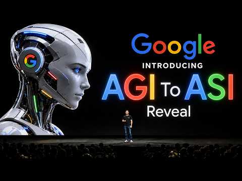 Google Just Revealed The Timeline From AGI To ASI