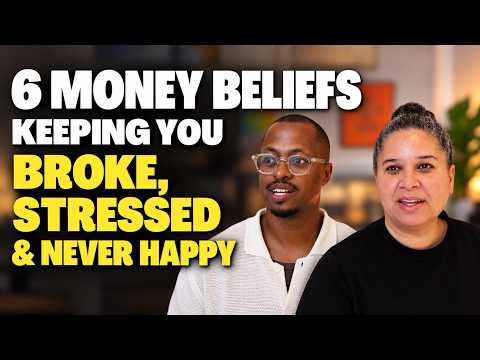 Millionaires Explain: 6 Money Beliefs Keeping You Broke, Stressed & Never Satisfied