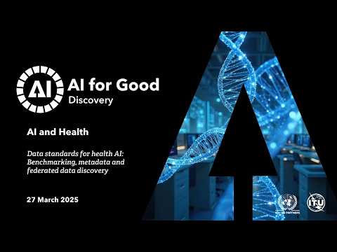 Data standards for health AI: Benchmarking, metadata and federated data discovery