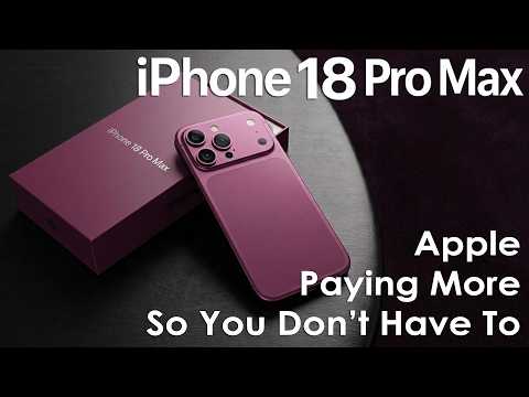 iPhone 18 Pro Max Expensive New Camera Upgrade Won’t Raise Prices