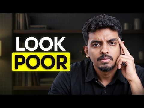 Why LOOKING POOR is so Important