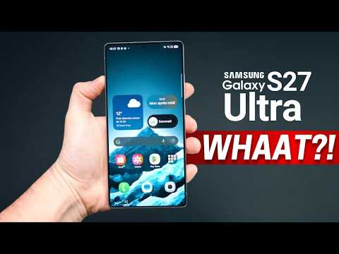 Samsung Galaxy S27 Ultra — SAMSUNG IS TAKING A RISK!