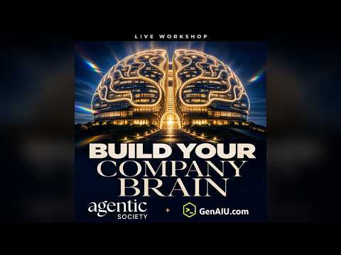Build Your Company Brain Workshop (8/6/2026)