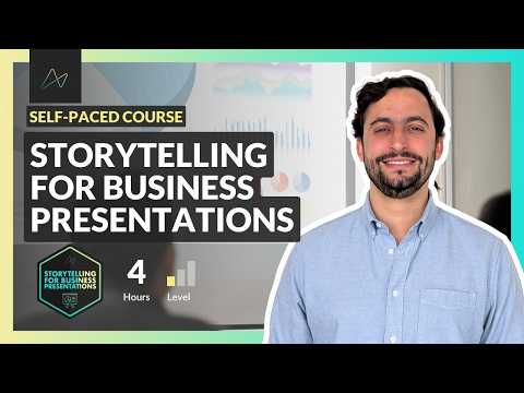 Storytelling for  Business Presentations (NEW COURSE!)