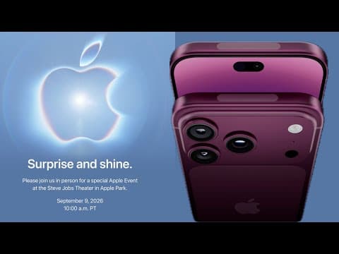 Apple Announces iPhone 18 ‘Surprise and Shine’ Event - September 9th Reveal CONFIRMED!
