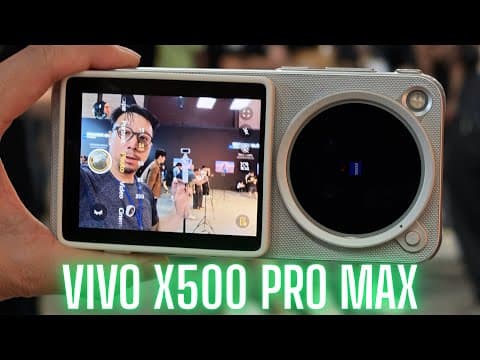 Vivo X500 Pro Max Hands-On: Overwhelming Camera Options!