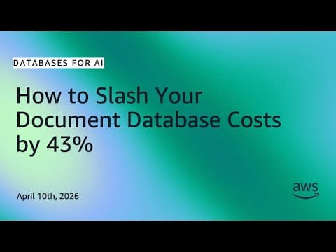 How to Slash Your Document Database Costs by 43% | Amazon DocumentDB Price-Performance Deep Dive