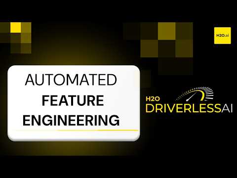 Automated Feature Engineering in H2O Driverless AI | Part 4