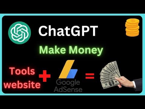Make Money Online with ChatGPT  |  Build a Tool website + Google AdSense = Money  #chatgpt #openai