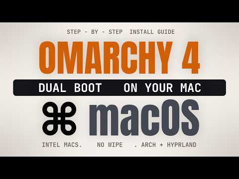 How to Dual Boot OMARCHY 4 and macOS on Intel Mac (Same Drive)