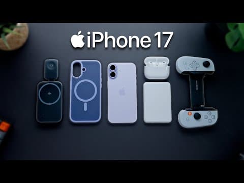 iPhone 17 - Best Accessories for New Owners!!
