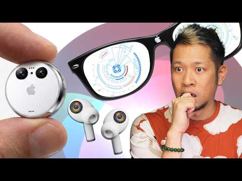Apple's Working On 3 New Wearables - Smart Glasses, AirPods w/ Cameras & An AI Pin!