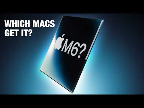 Apple’s M6 Chip is WEIRD… Here’s Why