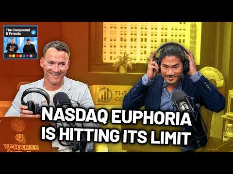 Nasdaq Euphoria is Hitting its Limit | TCAF 242