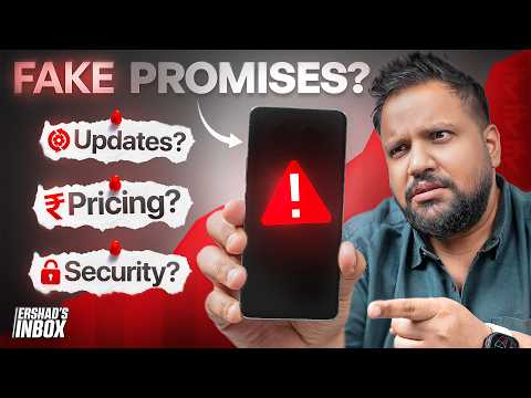 Are Smartphone Brands Lying About Updates & Pricing? | Ershad's Inbox EP 2