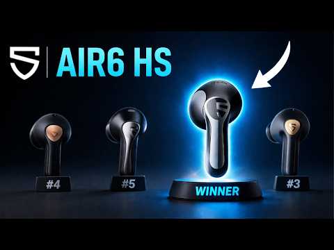 SoundPEATS Air6 HS 🔥 FINALLY A Proper Upgrade!