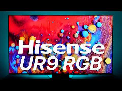 Hisense UR9 RGB Mini-LED TV - Can It Beat OLED In 2026?