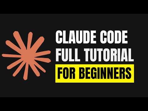 Claude Code - Full Tutorial for Beginners