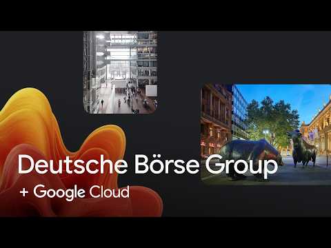 New Way Now: Deutsche Börse Group builds an ecosystem for AI innovation with Gemini