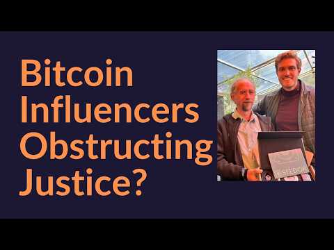 Bitcoin Influencers Obstructing Justice?