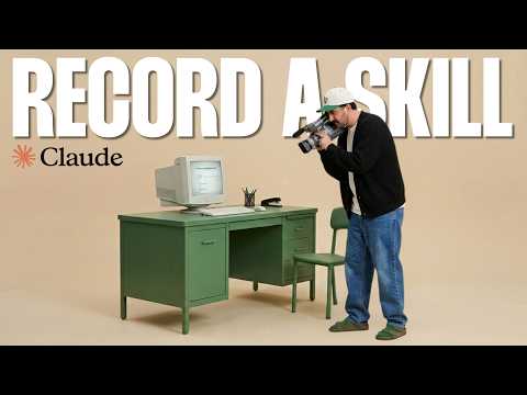 Claude Unleashes RECORD A SKILL. Here's how to automate any task with it.