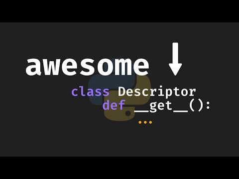 Descriptors in Python are Awesome