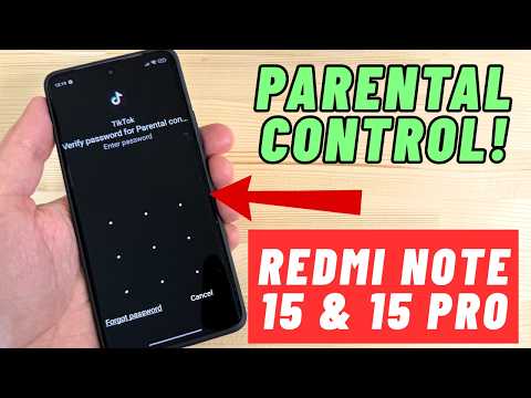 How to Activate PARENTAL CONTROL on Xiaomi Redmi Note 15 & 15 Pro
