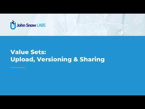 Value Sets: Upload, Versioning & Sharing