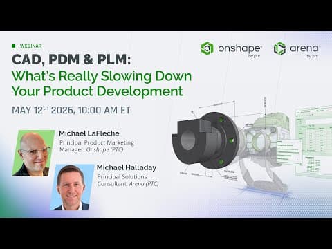 CAD, PDM & PLM: What’s Really Slowing Down Your Product Development