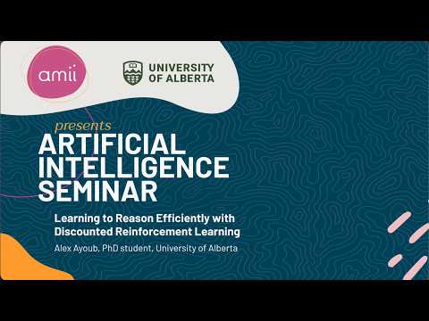 Learning to Reason Efficiently with Discounted Reinforcement Learning, Alex Ayoub