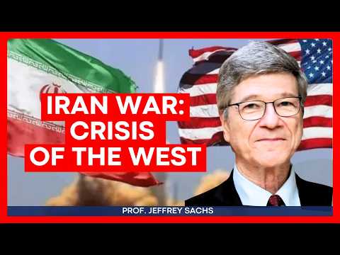 Jeffrey Sachs: Why Is the U.S. OBSESSED With Controlling Iran?