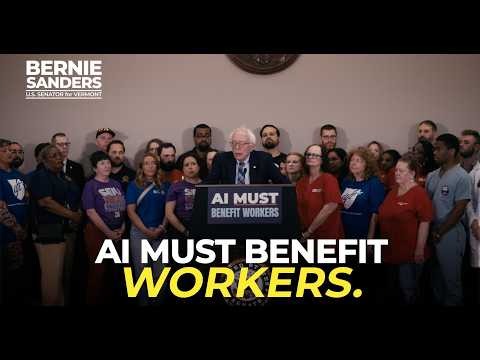AI must benefit workers. | Sen. Bernie Sanders