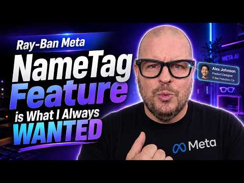 Ray-Ban Meta NameTag Feature is What I Always WANTED