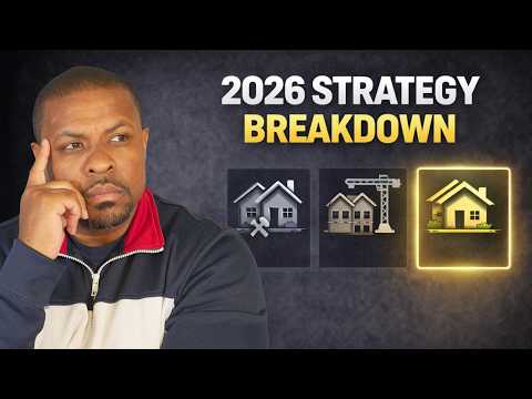 Most Real Estate Investors Will Choose the WRONG Strategy in 2026