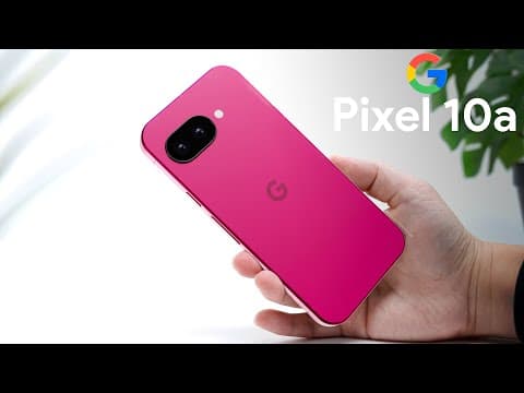 Google Pixel 10a - Something about the launch doesn’t add up!