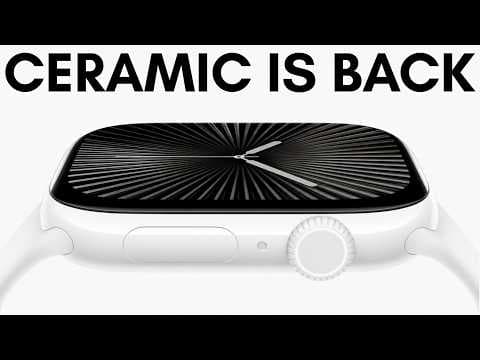 Apple Is Bringing Back the Ceramic Apple Watch