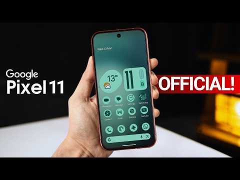 Google Pixel 11 Pro - FINALLY, IT'S CONFIRMED!